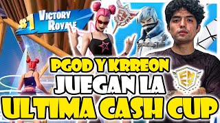 PGOD Y KRREON JUEGAN LA ULTIMA CASH CUP DUO DE LA TEMPORADA🔥HACKER LOS MATA TORNEO COMPLETO [upl. by Cyler]