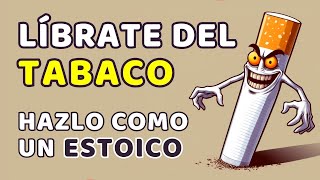 Deja de fumar y ahorra tu dinero  Filosofía estoica  Cambiar tu vida [upl. by Ojibbob]