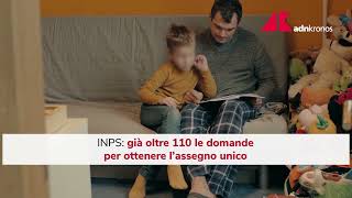 Assegno unico figli oltre 110mila domande allInps [upl. by Ellehcsar]