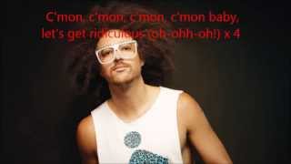 Lets Get Ridiculous  Redfoo Lyric Video [upl. by Lynad]