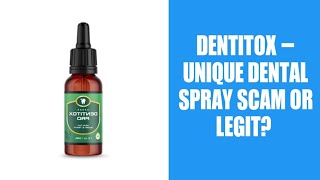 Dentitox – Unique Dental Spray Review What is This Spray and Does It Work [upl. by Atteuqehs]