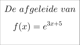 Een functie met een emacht differentiëren met de kettingregel [upl. by Kono177]