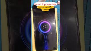 Redmi 9 prime slow charging problem solution💯✅ smartphone mobiletechnology repair [upl. by Lora]