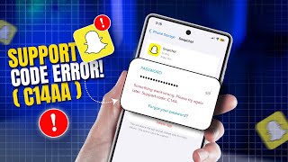 How to Fix Snapchat Support Code C14A  Fix Something Went Wrong Support Code C14A on Snapchat [upl. by Rabin]