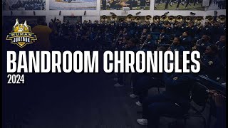 BANDROOM CHRONICLES 2024 [upl. by Frankie]