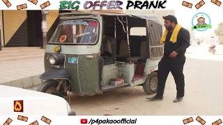 BIG OFFER PRANK  By Nadir Ali amp Team In  P4 Pakao  2018 [upl. by Shurlock686]