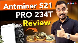 Indias First Antminer S21 PRO 234T  Best Bitcoin Mining Machine  Best Crypto Miner in India [upl. by Einhpets]