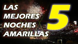 LAS 5 MEJORES NOCHES AMARILLAS [upl. by Daniel]