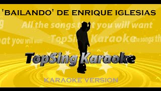 KARAOKE VERSION  Bailando Enrique Iglesias feat Descemer Bueno feat Gente de Zona [upl. by Eduardo]