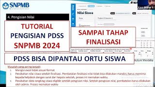 FULL Tutorial Pengisian PDSS SNPMB 2024  Input Nilai Rapor Siswa SNBP 2024 [upl. by Dasie651]