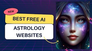 Top 3 Free AI Astrology Websites  Know Your Horoscope amp Birth ChartKundli Online with AI Tools [upl. by Theall315]