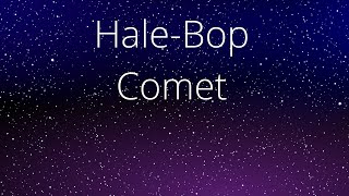 10 Fascinating Facts About the HaleBopp Comet  MustKnow Astronomy Insights [upl. by Anirtal]