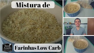 Como eu Faço minha Farinha Low Carb para usar em Receitas  Batata Assando [upl. by Lehmann]