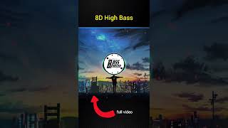 🎧 8d songs  8d bass boosted songs  bass boosted songs bass bassboosted shorts [upl. by Clough]