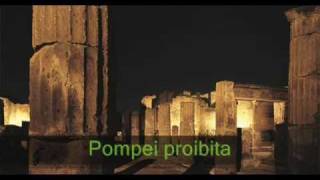 Pompei proibita [upl. by Rayle79]