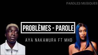 AYA NAKAMURA FT MHD  Problème Parole [upl. by Anirtek]