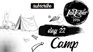 Inktober 2024  Day22  Camp drawing inktober inktober2024 [upl. by Candyce]