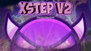 Xstep v2  100 EASY DEMON By IIINePtuneIII  Geometry Dash  Kats [upl. by Erodoeht825]