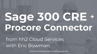 Sage 300 CRE and Procore Integration with hh2 Connector [upl. by Warder]