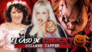 EL CAS0 DE CHUCKY Suzanne Capper  Estela Naiad [upl. by Lavinia]