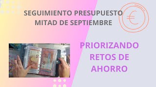 Seguimiento PRESUPUESTO a mitad de mes SEPTIEMBRE💜Decidiendo sobre mis retos de ahorro [upl. by Liza]