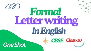 Formal Letter writing  Letter writing in english class 10 CBSE Easy way of Learning Letter writing [upl. by Glarum435]