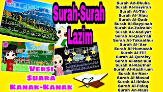 Surah Lazim  Versi Suara KanakKanak  Mudah Menghafal [upl. by Maccarthy]