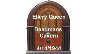 Ellery Queen Dead Mans Cavern otr oldtime radio [upl. by Aikahs640]