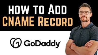 ✅ How To Add CNAME Record in GoDaddy Full Guide [upl. by Gustavus505]