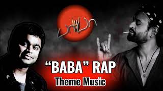 Baba Rap Theme Song ¦ Background Music BGM MP3 ¦ AR Rahman ¦ Rajinikanth 2002 [upl. by Akeber]