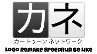 Cartoon Network Japan Logo Remake Speedrun Be Like [upl. by Enelrihs891]