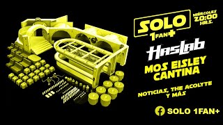 Cantina de Mos Eisley de Haslab  Solo 1 Fan  Programa Completo [upl. by Deana]