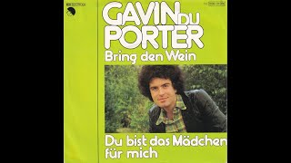 Gavin Du Porter  Du bist das Mädchen für mich 1976 HD [upl. by Anallij]