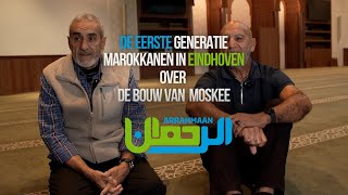 Documentaire  De geschiedenis van Moskee Arrahmaan [upl. by Imelida]