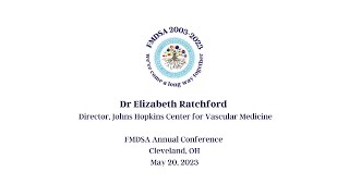 Dr Elizabeth Ratchford  FMDSA Annual Meeting 2023 [upl. by Narak]