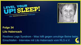 Restless Legs Syndrom  was hilft gegen unruhige Beine beim Einschlafen  34 Level Up Your Sleep [upl. by Havelock]