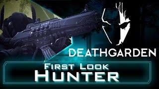 DEATHGARDEN Gameplay Hunter First Look [upl. by Nnylatsirk]