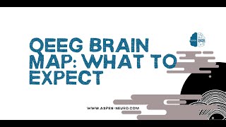 qEEG Brain Map What to Expect [upl. by Hahn]