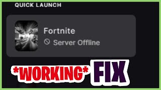 FORTNITE SERVER OFFLINE How to Fix Fortnite Server Offline Epic Games Launcher FIX WORKING [upl. by Goerke]