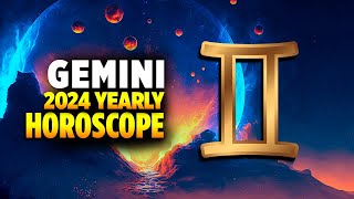 Gemini 2024 Yearly Horoscope [upl. by Eibbil26]