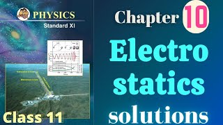 Electrostatics class 11 physics chapter 10 exercise solutions and numericals maharashtra board [upl. by Haily]