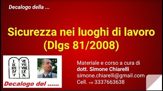 Decalogo della  Sicurezza sul lavoro 20022020 [upl. by Zerep]