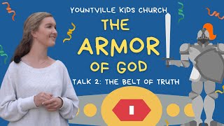 2 The Belt of Truth  Armor of God [upl. by Bachman207]