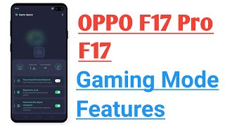 OPPO F17 F17 Pro How To Use And Enable Gaming Mode Gaming Mode in OPPO F17 F17 Pro [upl. by Attelrahc807]