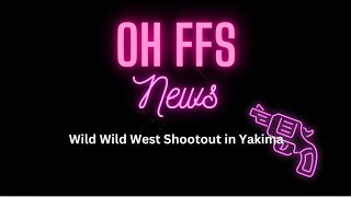 Wild West Shootout in Yakima [upl. by Llyrehc]