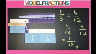 Subtracting Fractions with Different Denominators using Manipulative Fraction Bar Cards [upl. by Ydnes97]