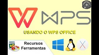 📊 Conhecendo os Recursos e Ferramentas Básicas do WPS Office [upl. by Eatnoled]