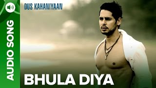 Bhula Diya Full Audio Song  Dus Kahaniyaan  Diya Mirza amp Manoj Bajpayee [upl. by Olumor]