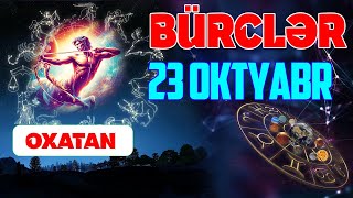 Gündəlik bürclər  23 oktyabr 2024 [upl. by Dewar]