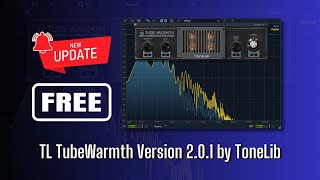 NEW UPDATE for Version 201 of FREE Plugin TL TubeWarmth by ToneLib  Sound Demo [upl. by Notsruht367]